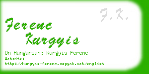 ferenc kurgyis business card